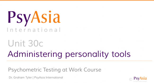 Unit 30c - Administering personality tools