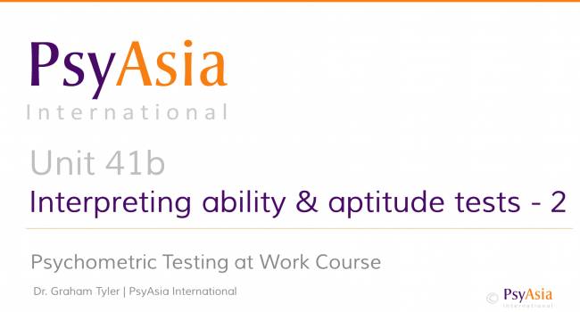 Unit 41b - Interpreting ability and aptitude tests - 2