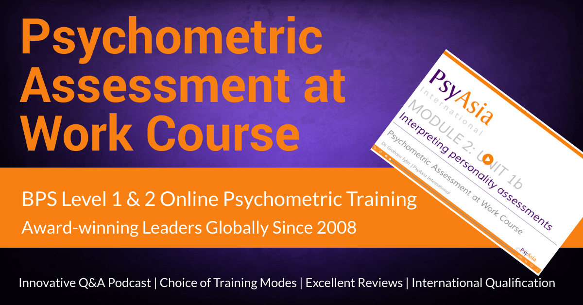 Psychometric Courses Singapore Hong Kong & Online